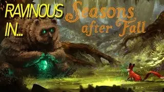 SEASONS AFTER FALL | (Part 2) The Quagmire of Fall!