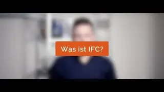 Was ist IFC (Industry Foundation Classes)?