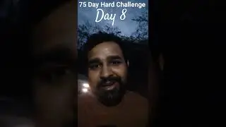 75 Day Hard Challenge Day 8 #75hardchallenge #shortsvideo #shortsvideo