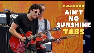John Mayer - Ain’t No Sunshine - Live at Crossroads Interactive TAB