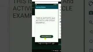 How To Create Activity and open Another Activity on button | implement activity lifecycle method