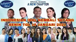 INDONESIAN IDOL SPECIAL SEASON TOP 13 KEMBALI TAYANG 18 JANUARI 2021