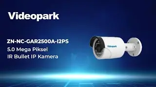 Videopark   ZN NC GAR2500A I2PS 5 0 Mp Bullet IP Kamera