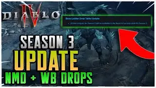 NEW SEASON 3 NMD LOCATIONS AND UNIQUE DROP TABLE DIABLO 4!