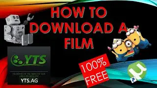 HOW TO DOWNLOAD A FILM 100% FREE