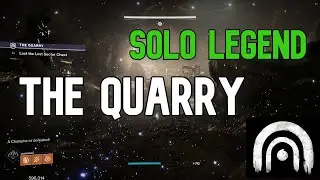 Destiny 2 | The Quarry | Solo Legend Lost Sector | Guide
