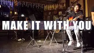 Make It With You (Cover) with Notes Triad
