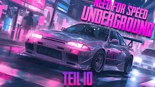 NEED FOR SPEED: UNDERGROUND #010 - Der Weg zum Ziel ᴳᴱᴿᴹᴬᴺ ⁴ᴷ