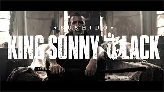 Bushido - King Sonny Black