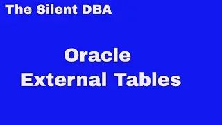 Oracle External Tables