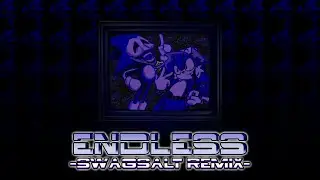 FNF - Endless [swagsalt remix]