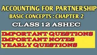 Important questions of accountancy chapter 2|accounts|accounting for partnership basic concepts 2021
