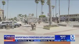 Newport Beach city officials strengthen anti-camping law