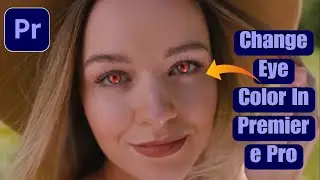 Change Eye Color In Premiere Pro