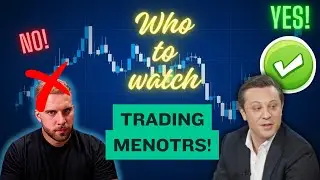 WATCH THESE TRADING MENTORS!!!