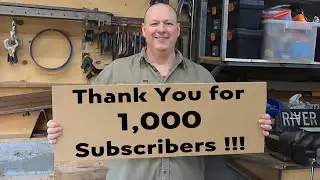 1000 Subscribers THANK YOU and Channel Update