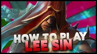 How to play Lee Sin jungle in Season 9 - League of Legends gameplay guide