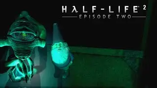 Half-Life 2: Episode Two # 3 - Воскрешение Аликс Вэнс