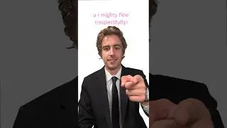 WARNING: THEY WILL SAY YES!