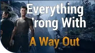 GAME SINS | Everything Wrong With A Way Out