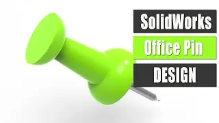 Designing an Office Pin in SolidWorks | Solidworks Tutorial | 3d Modeling Tutorial