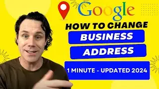 How to Change Location Google Business Profile in 1 Minute - EASY!
