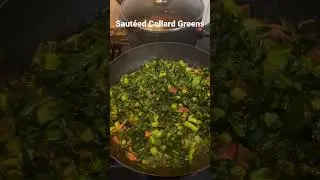 Sautéed Collard Greens Made To Perfection!!! 15 Minutes & Ready To Eat