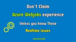 Azure Webjob aborted|Azure Webjobs Issues | Azure Web jobs tutorial | Webjobs in Azure Portal