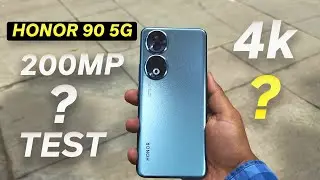 Honor 90 5G - 200MP Can This Be Really Good ?  Lets Find Out...