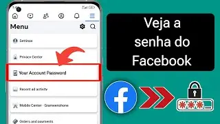 Como ver a senha do Facebook se você esqueceu (Novo 2024) | Veja a senha da conta do Facebook