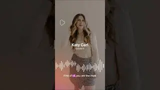 Katy Carl On How Self-Care Impacts Your Clients