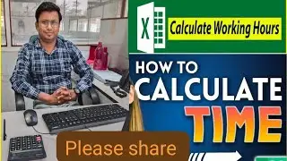 HOW TO CALCULATE TIME IN EXCEL I LABOUR CHARGES CALCULATION I TIME CALCULATION IN EXCEL