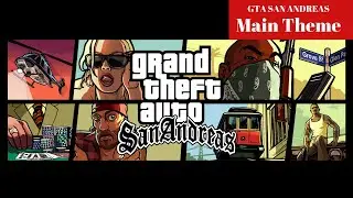GTA SA : Main Theme || #Soundtrack || Sounds of Game