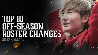 Top 10: Off-Season Roster Changes (So Far)