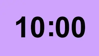 Hẹn giờ đếm ngược 10 phút 10 Minutes Countdown Timer
