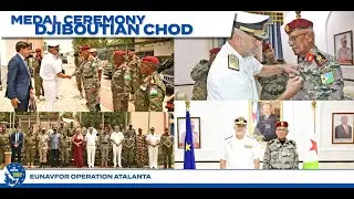 EUNAVFOR OPCDR decorating the Djiboutian CHOD with EU CSDP medal. Credits: Radio Télévision Djibouti