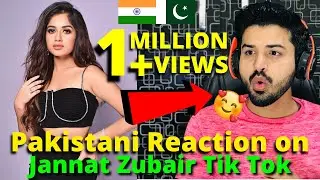 Pakistani React on Indian | Jannat Zubair Latest TIKTOK VIDEOS | Indian Tiktoker | Reaction Vlogger