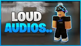 LOUD BYPASSED ROBLOX AUDIOS.. [UNLEAKED] 🔥
