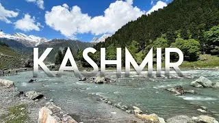 Kashmir | Pahalgam, Srinagar & Sonamarg | Dal Lake | Hotel Heevan | Betaab Valley | Aru Valley |