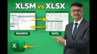XLSM vs XLSX Explained – The Best Excel VBA Workflow