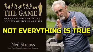Is The Game By Neil Strauss COMPLETELY True? (Ross Jeffries Has The Answer) [Ice White]