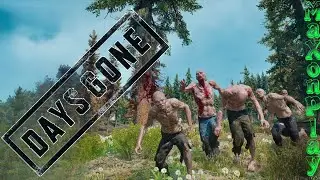 DAYS GONE || возвращаем байк Бухарю || СЕРИЯ 17 ||#daysgone #жизньпосле #зараженые