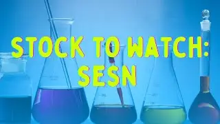 Stocks To Watch: SESN + What Options to BUY + Info In The Pinned Comment