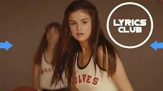 Selena Gomez - Bad Liar - Lyrics by LyricsClub