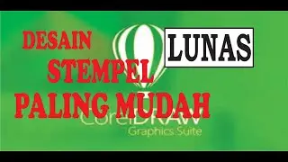 Desain stempel  pake coreldraw paling mudah