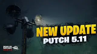 НОВОЕ ОБНОВЛЕНИЕ 11 мая | PATCH 5.11 | NEWS | Dead by Daylight Mobile