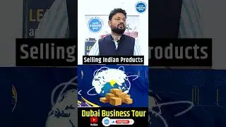 Why to start Import business in other countries? How to start Import Export business in Dubai?