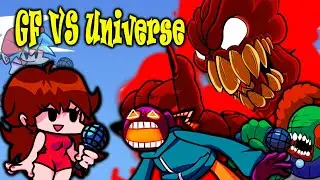 Friday Night Funkin' Girlfriend VS FNF Universe  - GF Saving BF