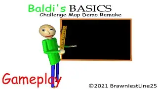 Baldi's Basics Challenge Map Demo Remake - Gameplay