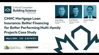 CMHC Mortgage Loan Insurance—Better Financing for Better Performing Multi-family Projects Case Study